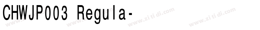 CHWJP003 Regula字体转换 CHWJP003 Regula字体转换